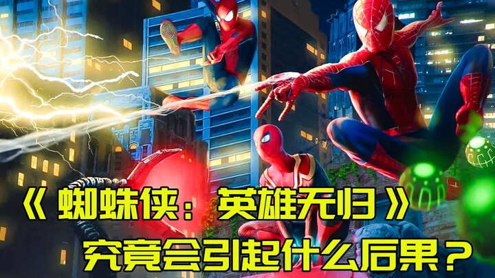 “Spider-Man: No Way Home”: Peter Parker Is Forgotten by the Whole World, Triggering Catastrophic Con