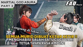 KEKEJAMAN DARI SERORANG CHU FENG, CUCU DARI TETUA SEKTE DI BANTAI !! - ALUR MARTIAL GOD ASURA PART 3