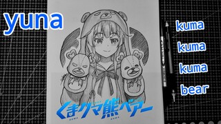 menggambar yuna kuma kuma kuma bear. speed drawing