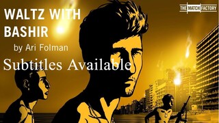 Waltz with Bashir 2008 - Watch for free : link in description (subtitles available)