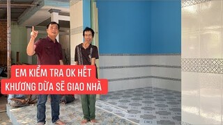 Nhiệm thu nhà lần cuối để Khương Dừa bàn giao nhà cho anh Bình.