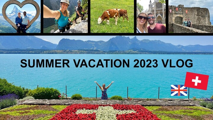 UK + Switzerland Summer Vacation 2023 FULL VLOG! __Travel SzN