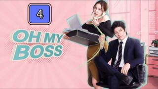 Episode 4: (Tagalized) Oh My Boss!!!