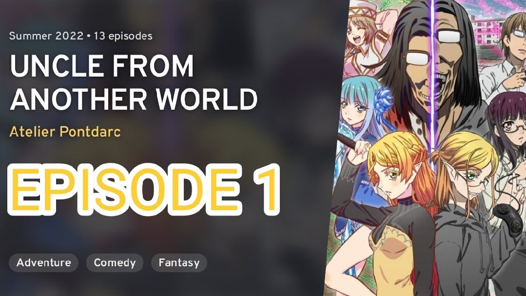 FUNNIEST ANIME THIS SEASON TRAPPED IN NETFLIX JAIL 😂 | Uncle from Another  World Episode 1 & 2 Review - YouTube