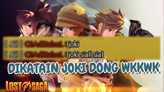 DIBILANG JOKI DONG - Lost Saga