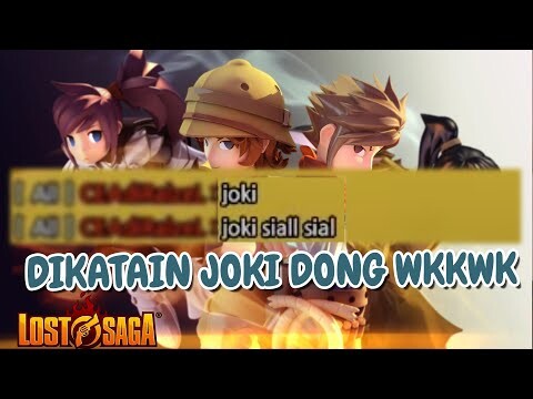 DIBILANG JOKI DONG - Lost Saga