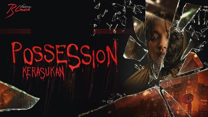 Possession (Kerasukan) 2024