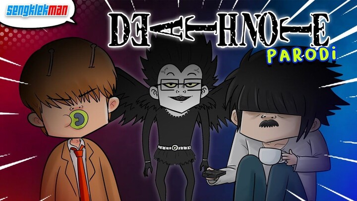 DEATH NOTE PARODI - SENGKLEKMAN