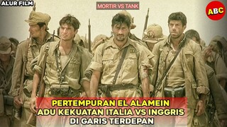 PERTEMPURAN SEKUTU DAN POROS DI AFRIKA UTARA DALAM PERANG DUNIA 2 | Alur Film El Alamein