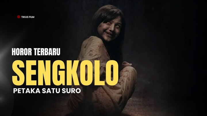 SENGKOLO: PETAKA SATU SURO (2026) | HOROR INDONESIA TERBARU