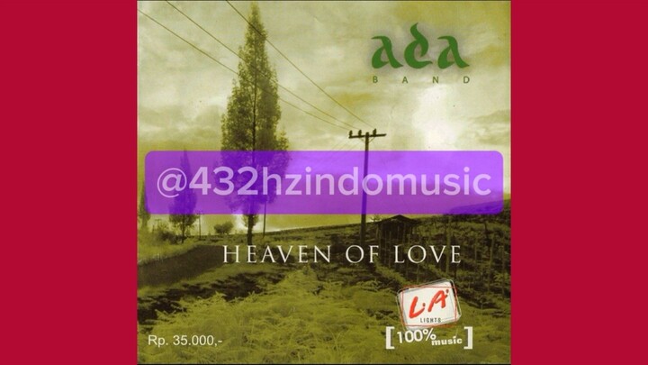 ADA Band feat Gita Gutawa - Yang Terbaik Bagimu (Jangan Lupakan Ayah) (2005) [432 Hz]