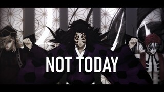【鬼滅のMMD・Demon Slayer MMD】Not Today【黒死牟 Kokushibou・童磨 Douma・猗窩座 Akaza】