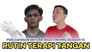 PERJUANGAN SKYLAR BELA TIM RRQ SEASON 13, RUTIN TERAPI DEMI MASUK ROSTER - UPDATE ROSTER RRQ