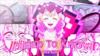 「 Need To Know 」Mitsuri Kanroji💖 - Demon Slayer [Edit/AMV]