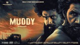 Muddy in Hindi 1080p