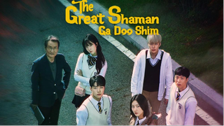 E02 The Great Shaman Ga Doo Shim