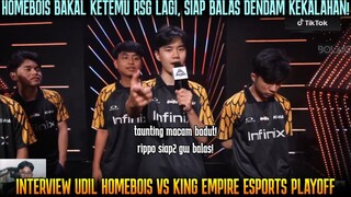 UDIL SIAP BALAS TAUNTING RIPPO! INTERVIEW HOMEBOIS SETELAH PULANGKAN KING EMPIRE! PLAYOFF MPL MY