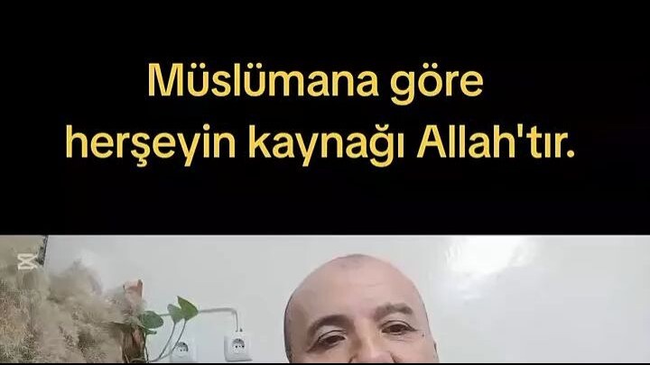 HERŞEYİN KAYNAĞI ALLAH'TIR...
