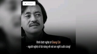 vĩnh biệt nghệ sĩ Giang Còi #showbiz