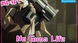 แนะนำอนิเมะ -No Guns Life-