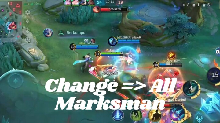 Change => All Marksman.