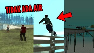 apa yang terjadi jika kita MENGHAPUS AIR DI GTA SA?