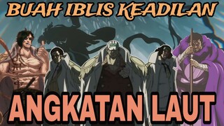 7 PENGGUNA BUAH IBLIS TERKUAT ANGKATAN LAUT - ANIME REVIEW (ONE PIECE)