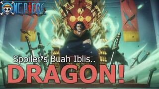 Ketika Dragon mengincar Raja dunia IMU tapi Kurohige Malah Ingin Buah Dragon
