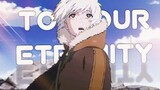 To your Eternity「AMV」 | DEAD