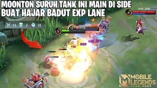 NURUTIN APA KATA MOONTON MAININ TANK INI DI EXP LANE - HASILNYA SANGAT MENCENGANGKAN! MOBILE LEGENDS