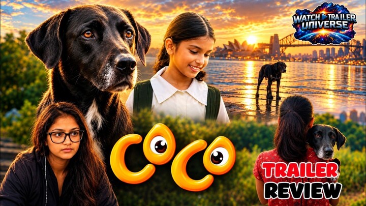 ▶️ COCO - (2026) | WATCH TRAILER UNIVERSE