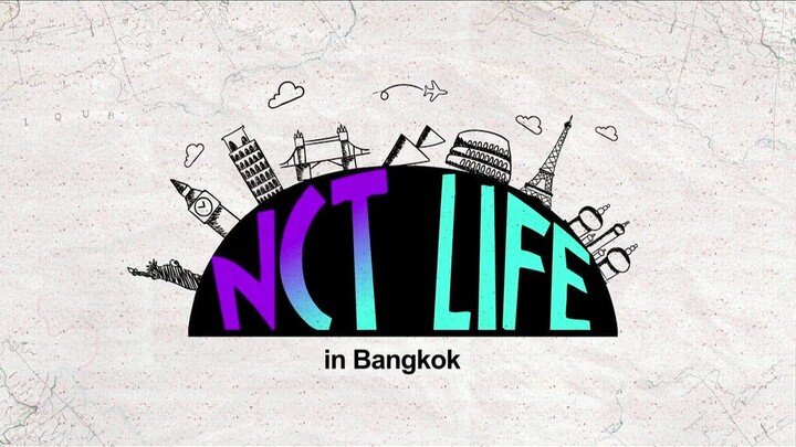 NCT LIFE in Bangkok Behind 02 [1080p]