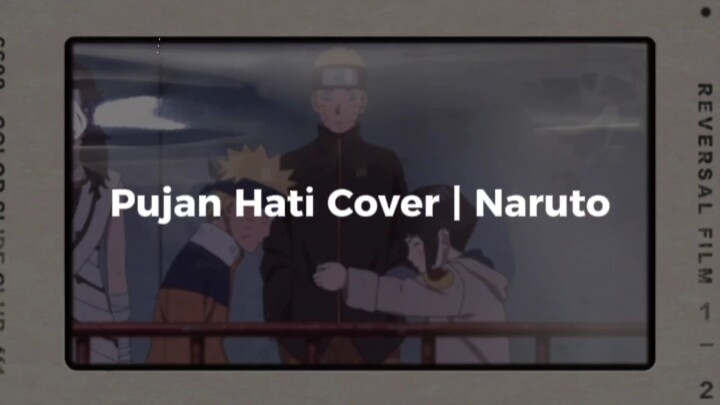 Pujaan Hati Acoustic Cover | Naruto