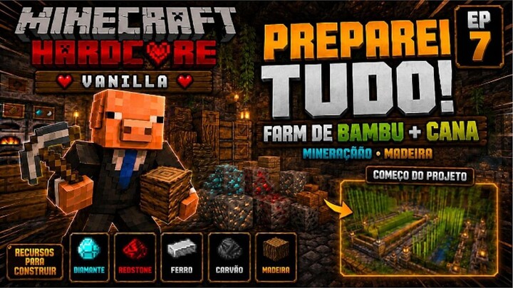 Farm Automática de Cana e Bambu! - Minecraft Hardcore Vanilla #7