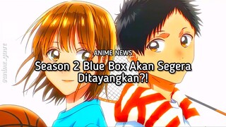 Blue Box, Best Romance Crunchyroll Awards 2025 Secara Resmi Mengumumkan Season Keduanya! 🔥