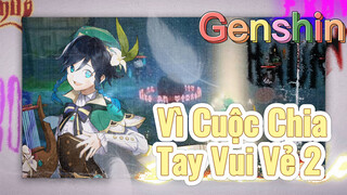 Vì Cuộc Chia Tay Vui Vẻ 2