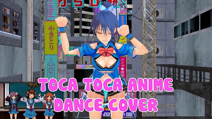 [MMD] Toca Toca Anime Dance #JPOPENT