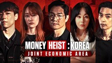 Money Heist: Korea – Joint Economic Area Episode 10 in Hindi Toplist Drama