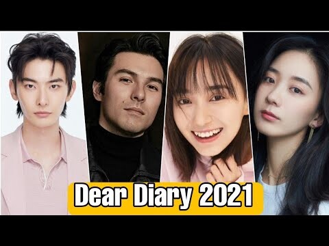 Dear Diary Chinese Drama Cast Real Name & Ages || Rhydian Vaughan, Bu Guan Jin BY JK Creation