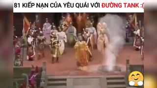 81 kiếp nạn của ĐƯỜNG TANK #meme