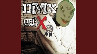 DMX - X Gonna Give It To Yee (Yee Meme Remix)