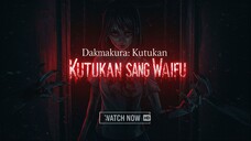 Dakimakura: Kutukan Sang Waifu (2025)