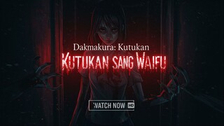 Dakimakura: Kutukan Sang Waifu (2025)