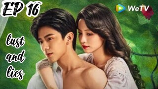 [ENG] EP 16 Lust and Lies
