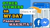 PAANO MO MAKIKITA ANG OTHER VIEWERS SA MY DAY