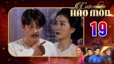 CUỘC CHIẾN HÀO MÔN Tập 19 | Phim bộ cổ trang Việt Nam hay mới nhất 2025 | Phim Việt Nam THVL