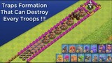 Every Troops VS Traps Formation | Clash of Clans