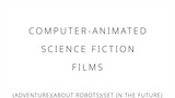 Computer animated science fiction films