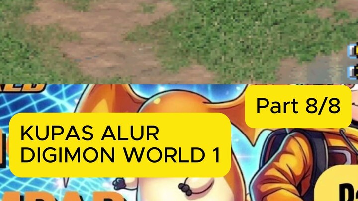 Kupas Alur Digimon part 8/8