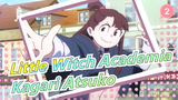 Little Witch Academia | Kagari Atsuko_2